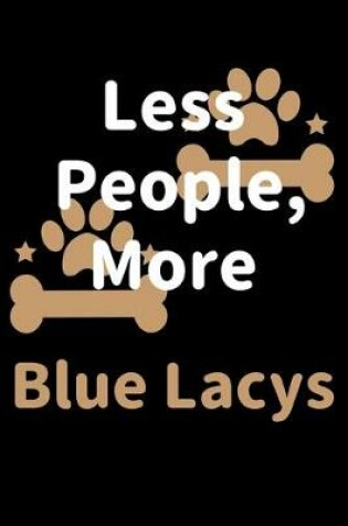 Cover of Less People, More Blue Lacys