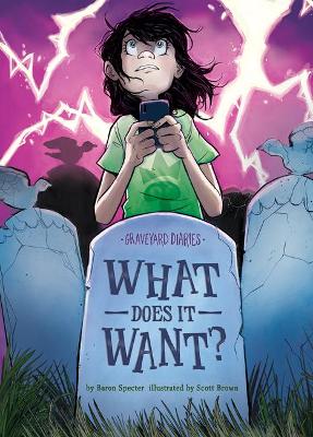 Cover of What Does It Want?: Book 16