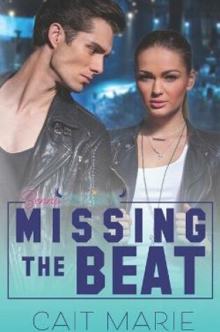 Cover of Missing the Beat