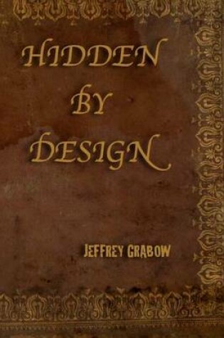 Cover of Hidden by Design