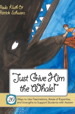 Cover of Just Give Him the Whale!