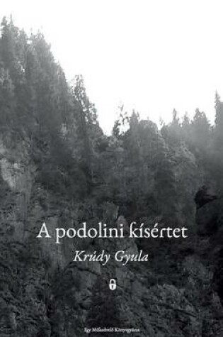 Cover of A Podolini Kisertet