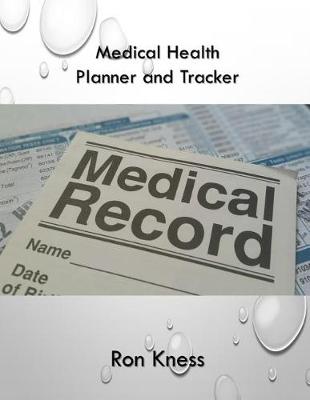Book cover for Medical Health Planner Tracker