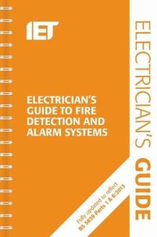 Cover of Electrician's Guide to Fire Detection and Alarm Systems