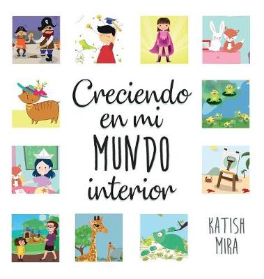 Book cover for Creciendo en mi mundo interior