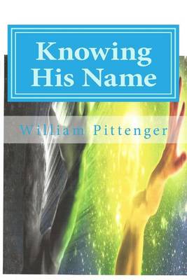 Book cover for Knowing His Name