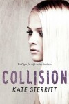 Book cover for Collision (The Fight for Life Series Book 1)