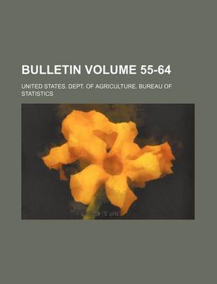 Book cover for Bulletin Volume 55-64