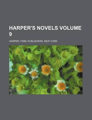 Book cover for Harper's Novels Volume 9