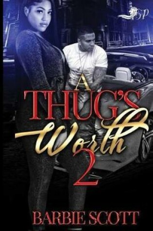 Cover of A Thug's Worth 2