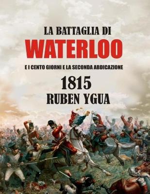 Book cover for La Battaglia Di Waterloo