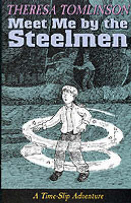 Book cover for Meet Me By The Steelmen