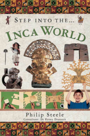 Cover of Step into the Inca World