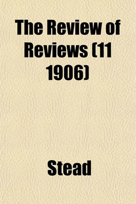 Book cover for The Review of Reviews (11 1906)