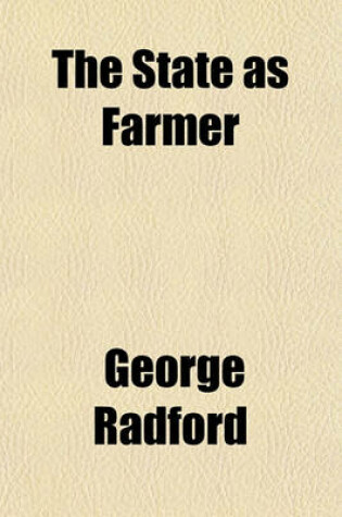 Cover of The State as Farmer