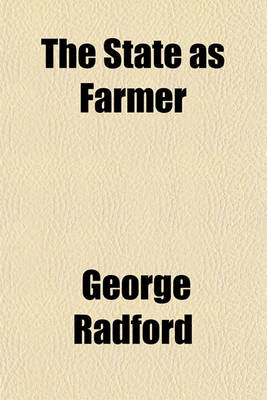 Book cover for The State as Farmer