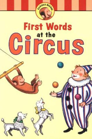 Cover of Curious George's First Words at the Circus (Read-Aloud)