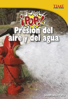 Book cover for ¡Pop! Presión del Aire Y del Agua