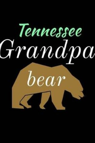 Cover of Tennessee Grandpa Bear