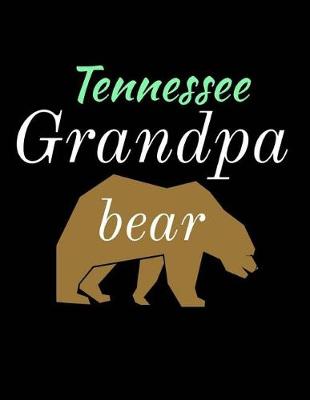 Book cover for Tennessee Grandpa Bear