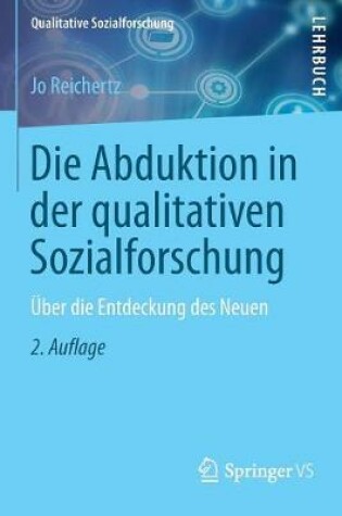 Cover of Die Abduktion in der qualitativen Sozialforschung