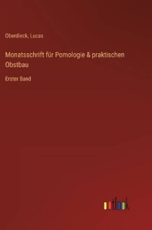 Cover of Monatsschrift für Pomologie & praktischen Obstbau