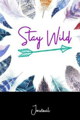 Cover of Stay Wild Journal