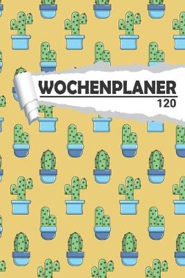 Book cover for Wochenplaner mit Kaktus Muster