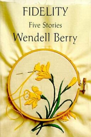 Cover of Fidelity:Five Stories