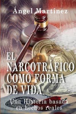 Book cover for El narcotr fico como forma de vida