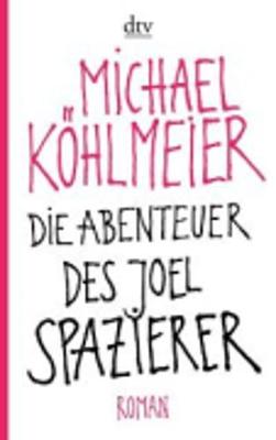 Book cover for Die Abenteuer des Joel Spazierer