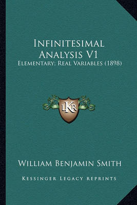 Book cover for Infinitesimal Analysis V1 Infinitesimal Analysis V1