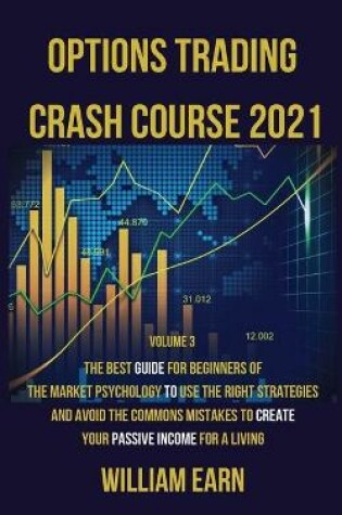 Cover of Options Trading Crash Course 2021 volume 3