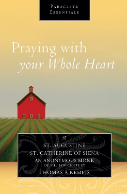 Book cover for Praying with Your Whole Heart