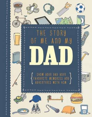 Book cover for The Story of Me and My Dad