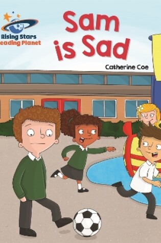 Cover of Reading Planet - Sam is Sad - Pink A: Galaxy