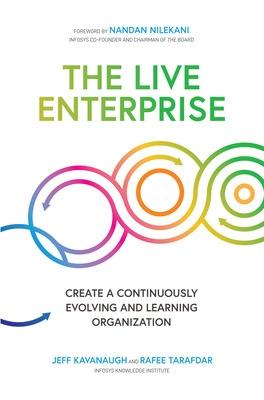 Book cover for The Live Enterprise: Create a Continuously Evolving and Learning Organization