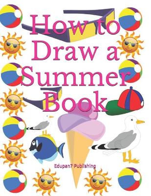 Book cover for How to Draw a Summer Book