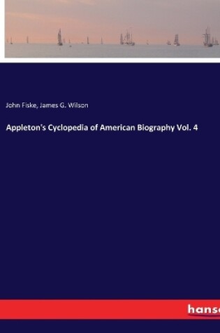 Cover of Appleton's Cyclopedia of American Biography Vol. 4