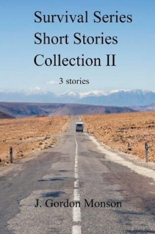 Cover of Survival Series Collection II Three Short Stories