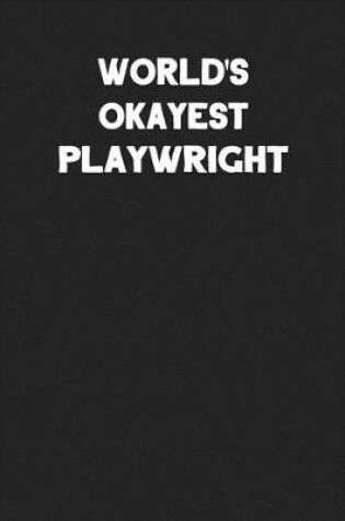 Cover of World's Okayest Playwright