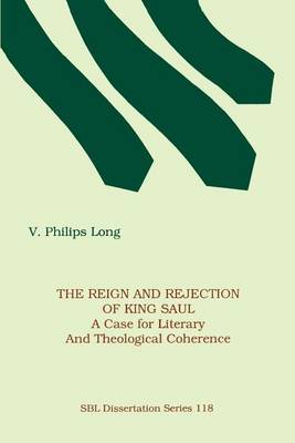 Book cover for The Reign and Rejection of King Saul