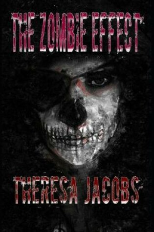 Cover of The Zombie Effect