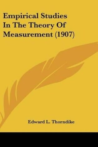 Cover of Empirical Studies in the Theory of Measurement (1907)