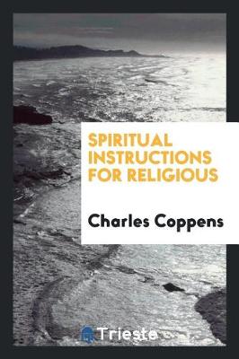 Book cover for Spiritual Instructions for Religious