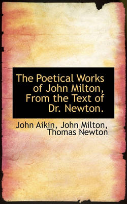 Book cover for The Poetical Works of John Milton, from the Text of Dr. Newton.