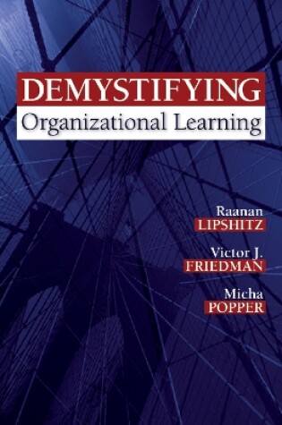 Cover of Demystifying Organizational Learning