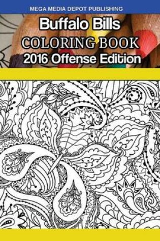 Cover of Buffalo Bills 2016 Offense Coloring Book