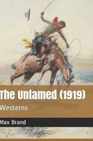 Cover of The Untamed (1919)