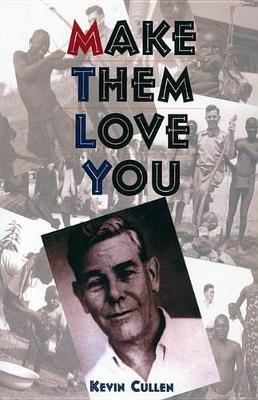 Book cover for Make Them Love You